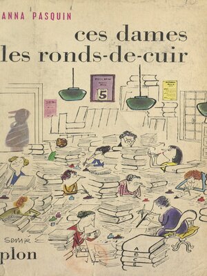 cover image of Ces dames les ronds-de-cuir